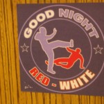 Good Night Red White - Sticker in der Münchner U-Bahn